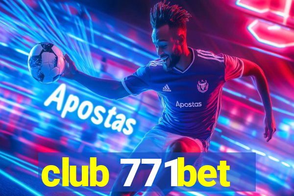 club 771bet